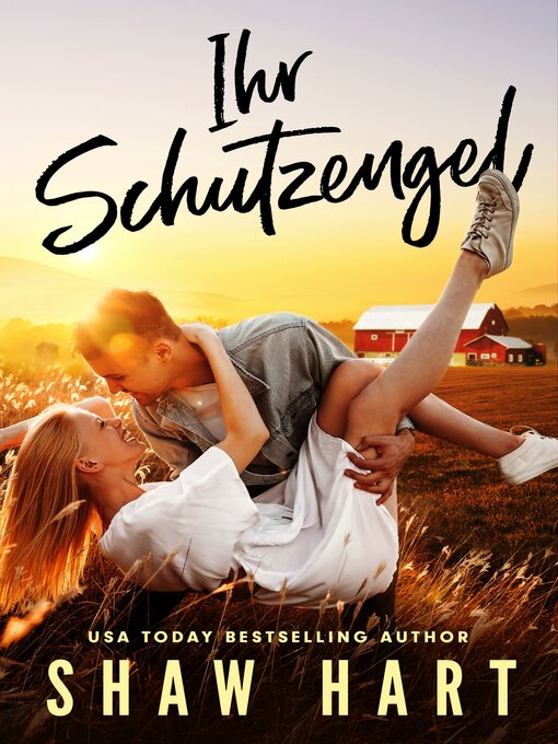 Title details for Ihr Schutzengel by Shaw Hart - Available